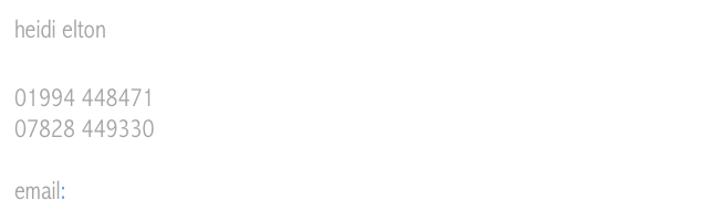 heidi elton

01994 448471
07828 449330

email: heidielton@tfawr.plus.com
